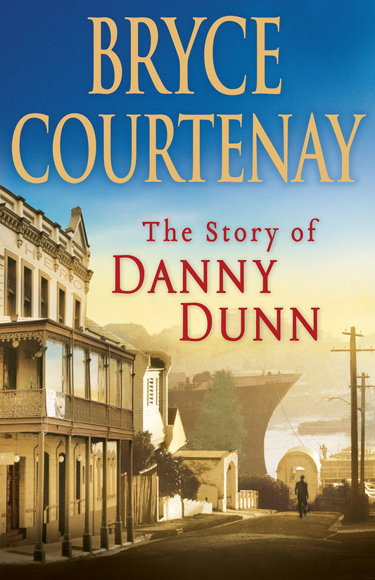 The Story Of Danny Dunn [Hardcover] Courtenay, Bryce