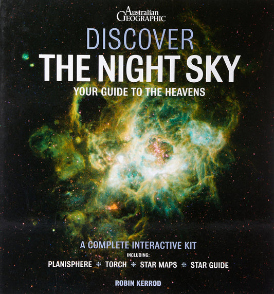 Discover The Night Sky - Boxed Set: Complete Interactive Kit - Planisphere - Torch - Star Maps - Star Guide [Paperback] Kerrod, Robin