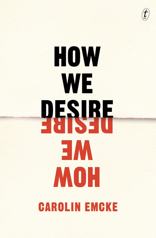 How We Desire [Paperback] Emcke, Carolin