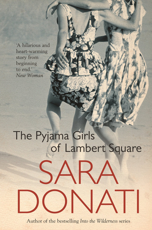 The Pyjama Girls Of Lambert Square [Mass Market Paperback] Donati, Sara