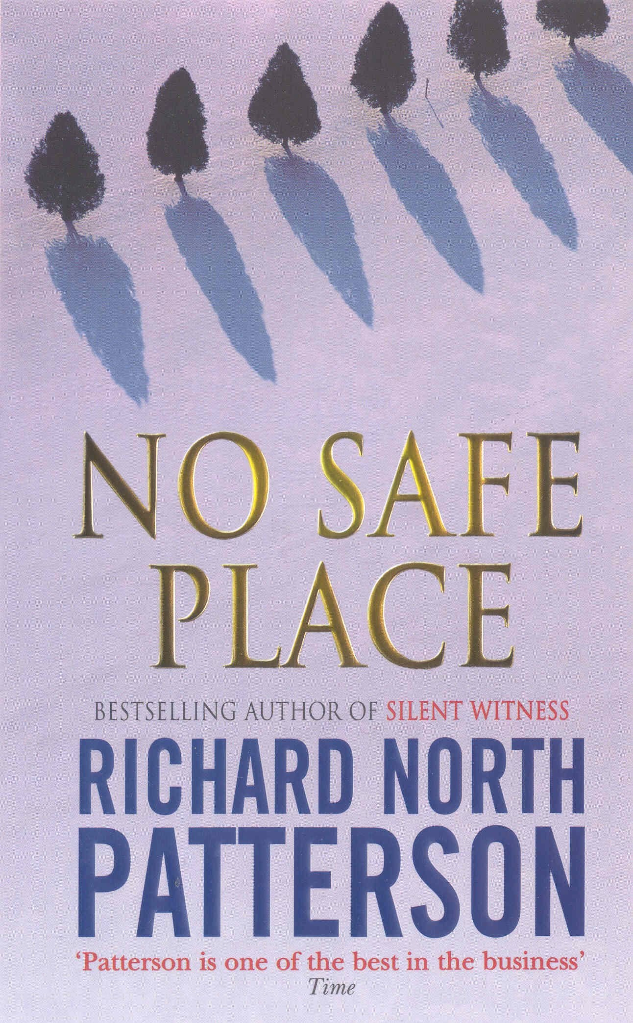 No Safe Place [Paperback] Patterson, Richard North