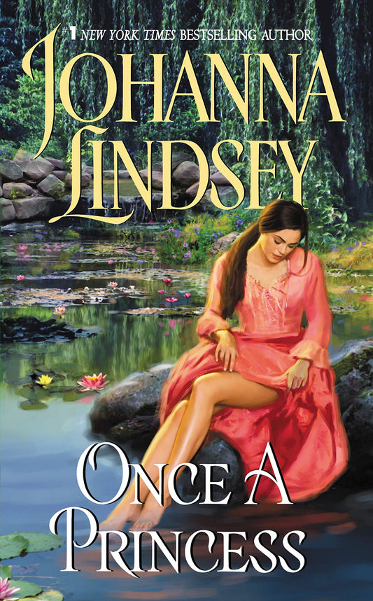 Once a Princess: 1 [Mass Market Paperback] Lindsey, Johanna