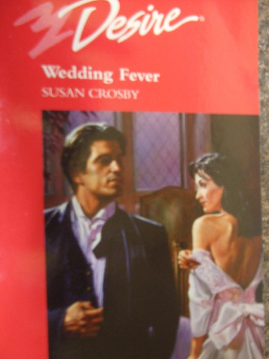 Wedding Fever [Mass Market Paperback] Susan Crosby