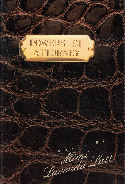 Powers of Attorney Latt, Mimi Lavenda