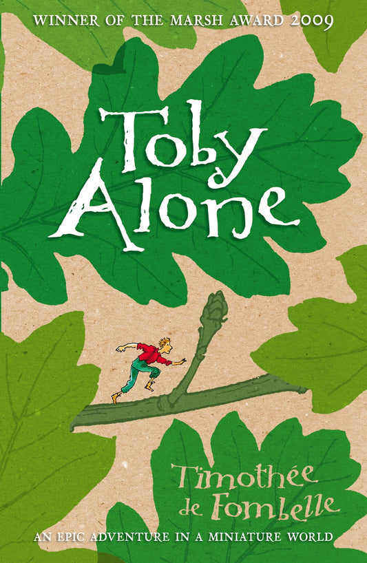 Toby Alone [Paperback] Timothee De Fombelle and Francois Place