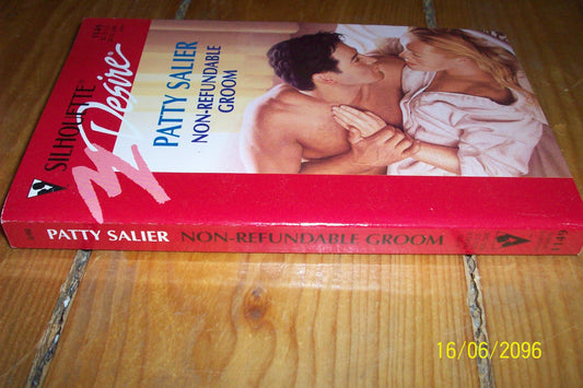 Non-Refundable Groom [Mass Market Paperback] Patty Salier