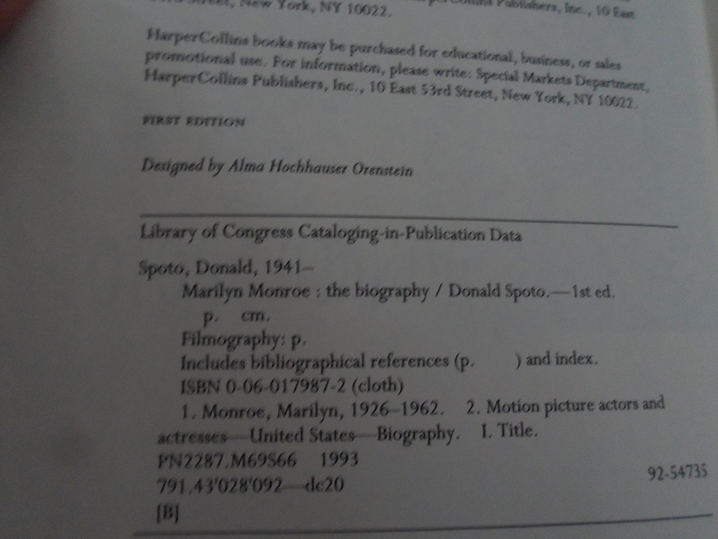 Marilyn Monroe: The Biography Spoto, Donald