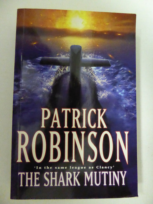 The Shark Mutiny Robinson, Patrick