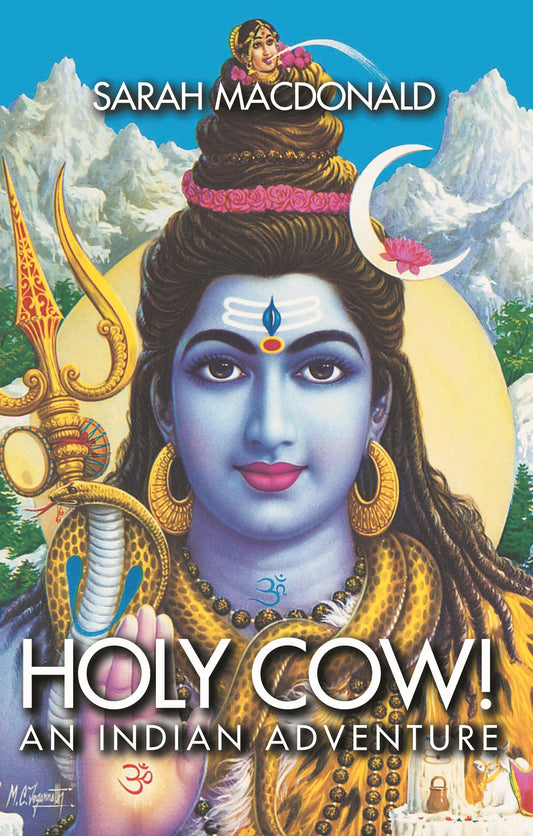 Holy Cow! An Indian Adventure [Paperback] MacDonald, Sarah