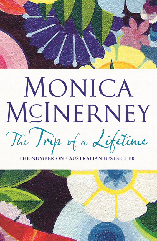 The Trip of a Lifetime [Mass Market Paperback] McInerney, Monica