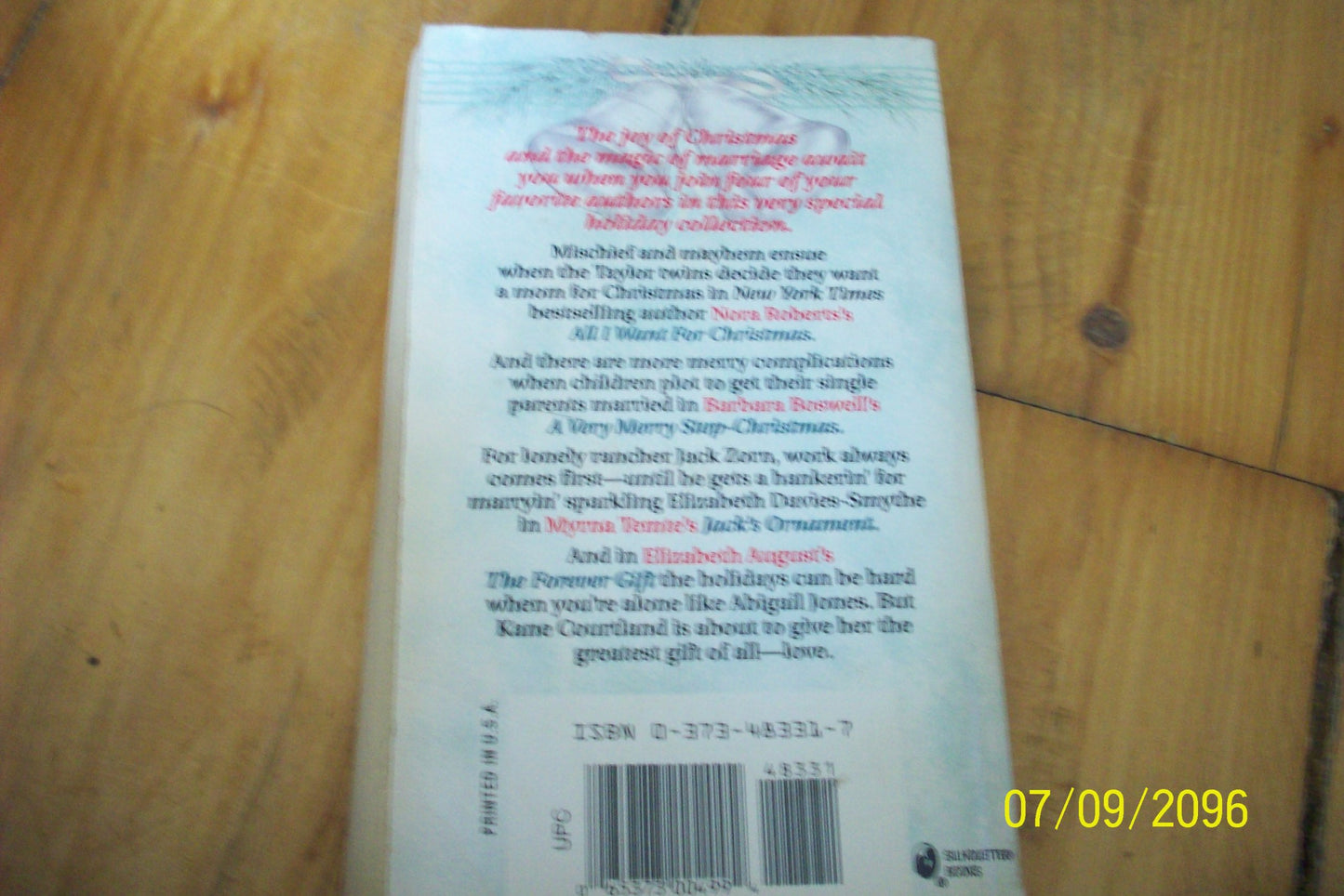 Jingle Bells, Wedding Bells/A Very Merry Step-Christmas/All I Want For Christmas/Jack's Ornament/The Forever Gift [Mass Market Paperback] Elizabeth August; Barbara Boswell; Nora Roberts and Myrna Temte