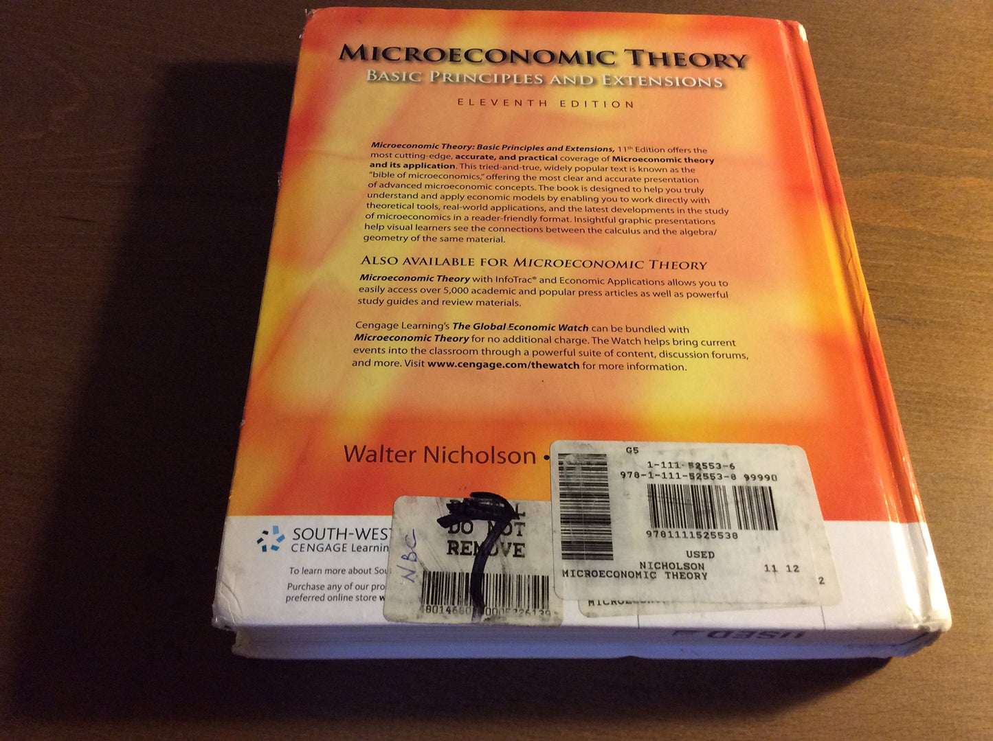Microeconomic Theory : Basic Principles and Extensions (with Economic Applications, InfoTrac? Printed Access Card) [Hardcover] Nicholson,Walter