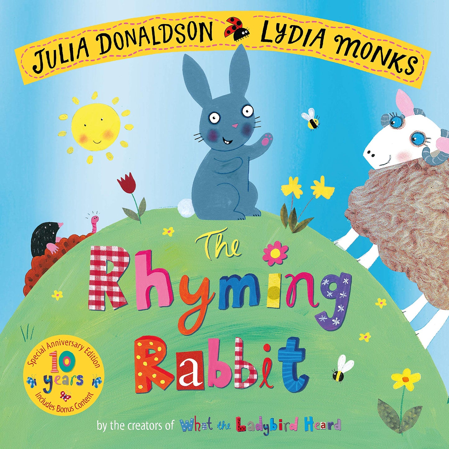 The Rhyming Rabbit 10th Anniversary Edition Donaldson, Julia and Monks, Lydia