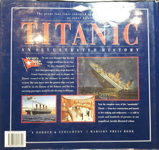 "Titanic": An Illustrated History
