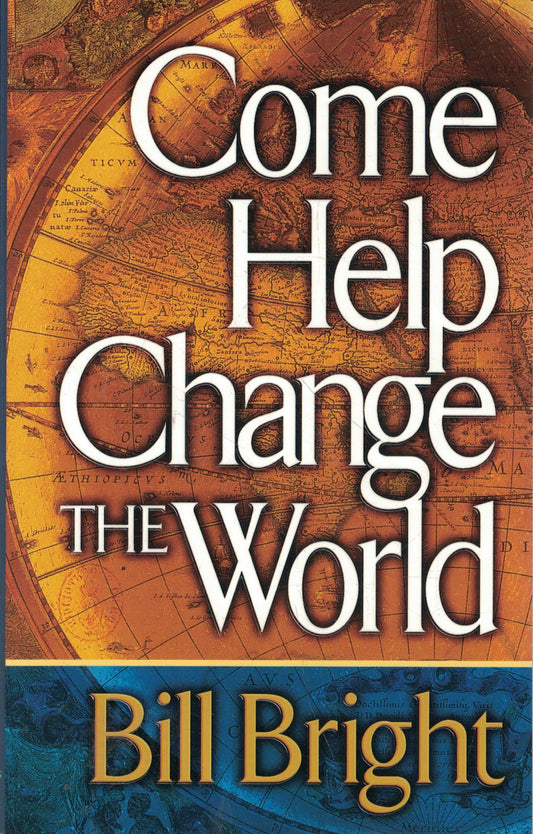 Come Help Change the World