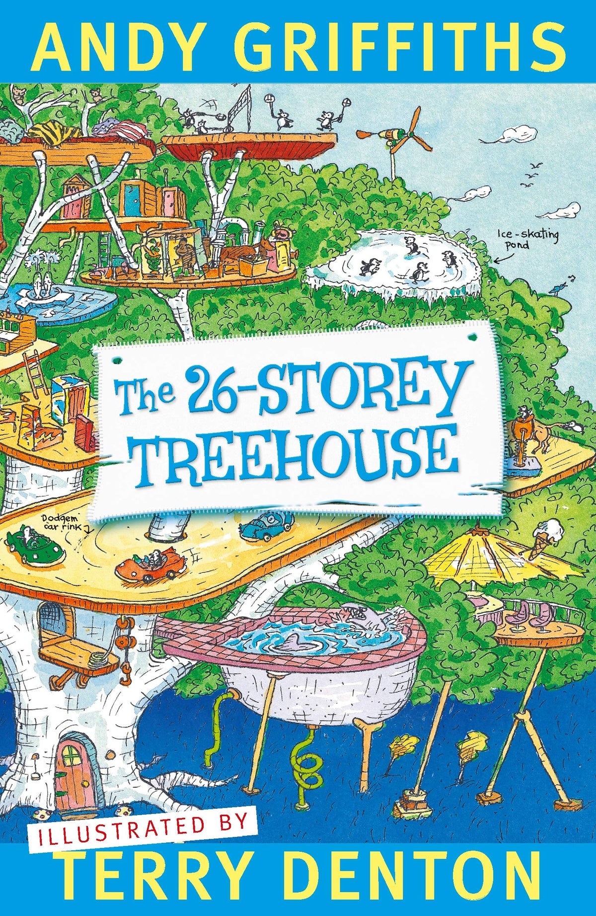 MACMILLAN The 26-Storey Treehouse