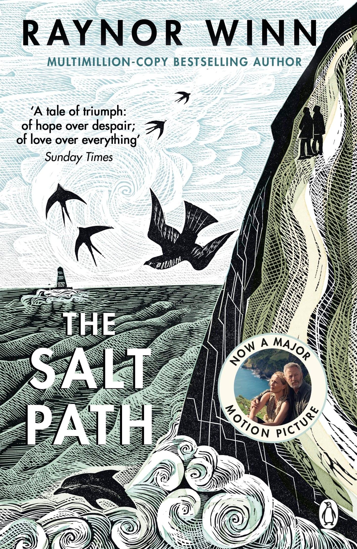 The Salt Path: The prize-winning, Sunday Times bestseller from the million-copy bestselling author [Paperback] Winn, Raynor