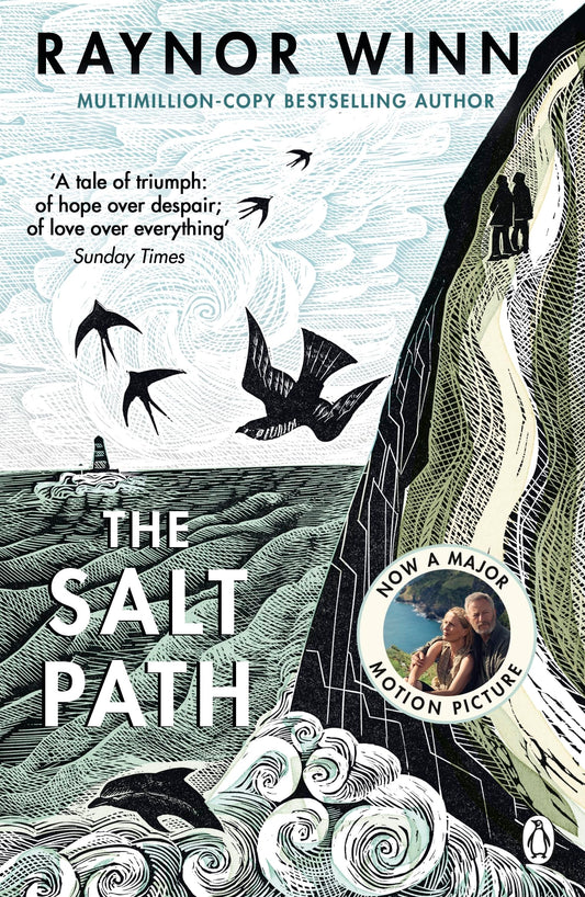The Salt Path: The prize-winning, Sunday Times bestseller from the million-copy bestselling author [Paperback] Winn, Raynor
