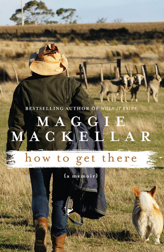 How to Get There [Paperback] MacKellar, Maggie