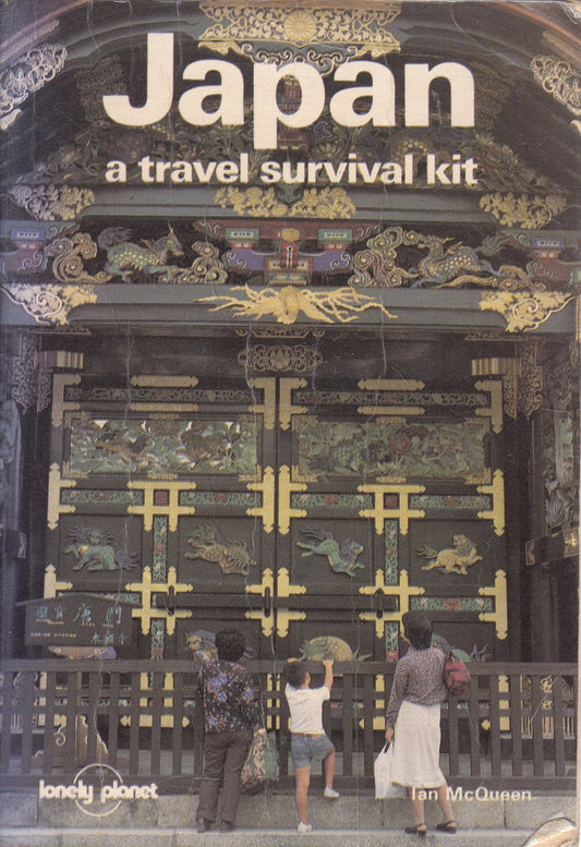Japan: A Travel Survival Kit McQueen, Ian L.