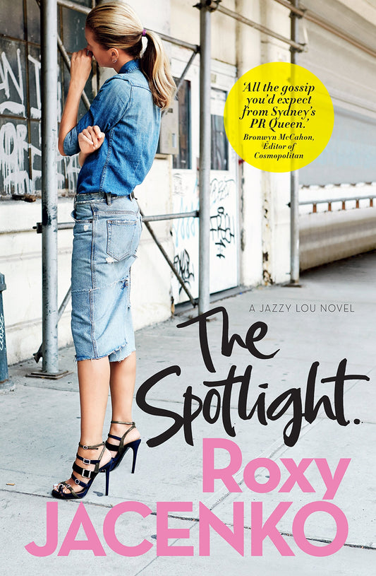The Spotlight: A Jazzy Lou novel: 3 [Paperback] Jacenko, Roxy