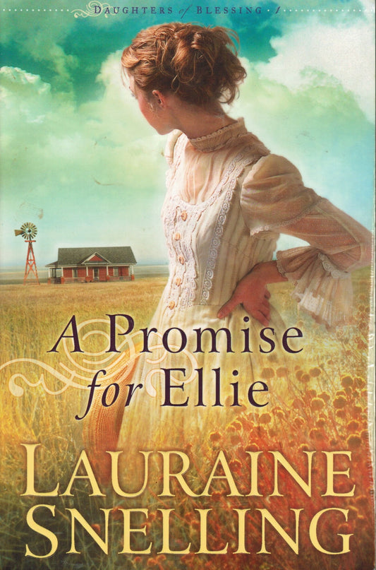 A Promise for Ellie: 1 Snelling, Lauraine