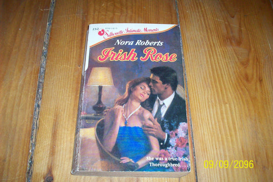Irish Rose (Silhouette Intimate Moments No. 232) Nora Roberts