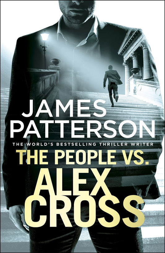 The People vs. Alex Cross: (Alex Cross 25) [Paperback] Patterson, James