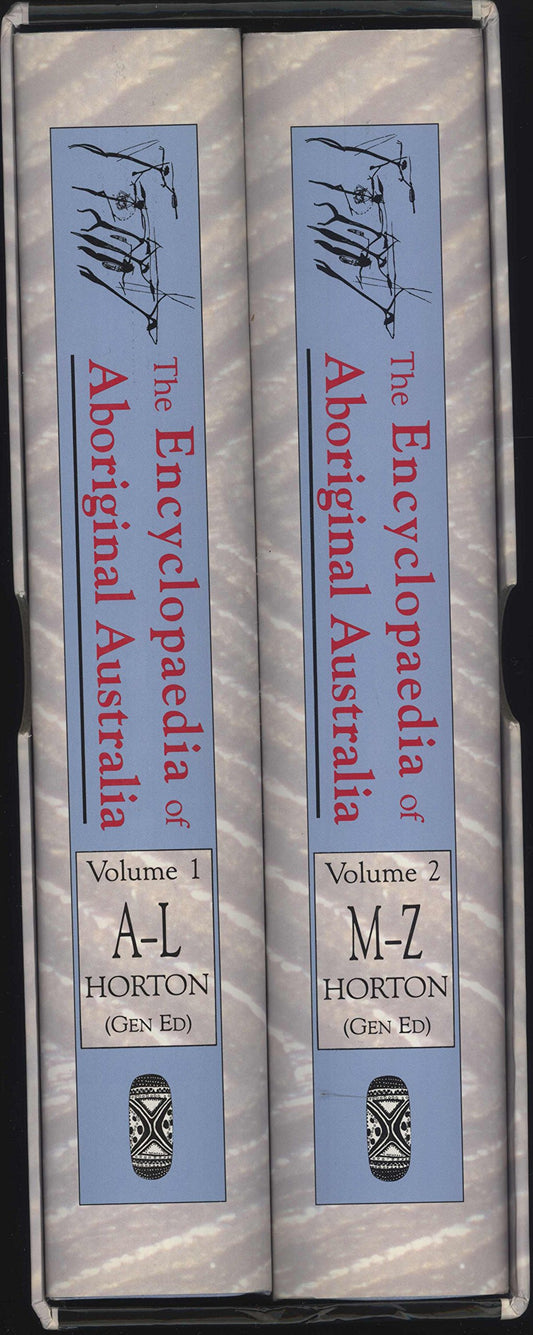 The Encyclopedia of Aboriginal Australia: Aboriginal and Torres Strait Islander History, Society and Culture