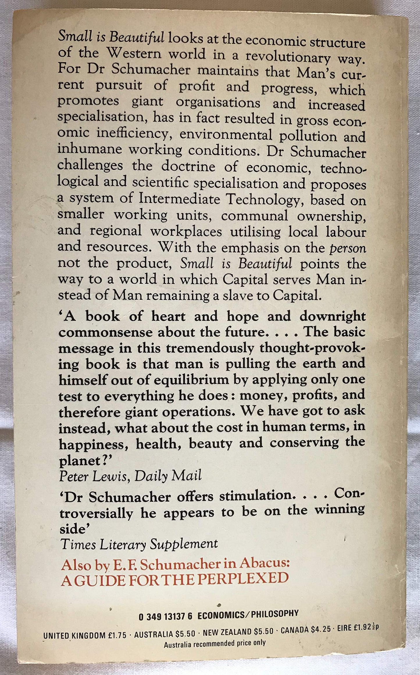 small is beautiful: economics as if people mattered [Paperback]