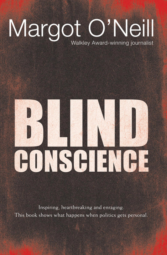 Blind Conscience [Paperback] O'Neill, Margot