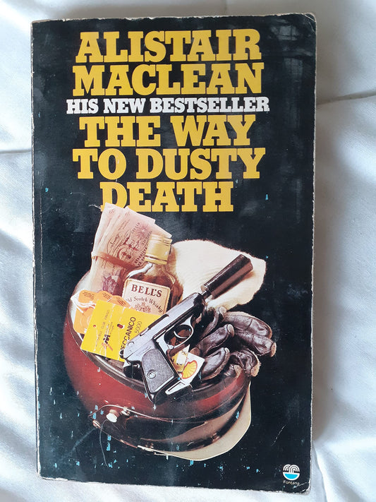 Way to Dusty Death MacLean, Alistair