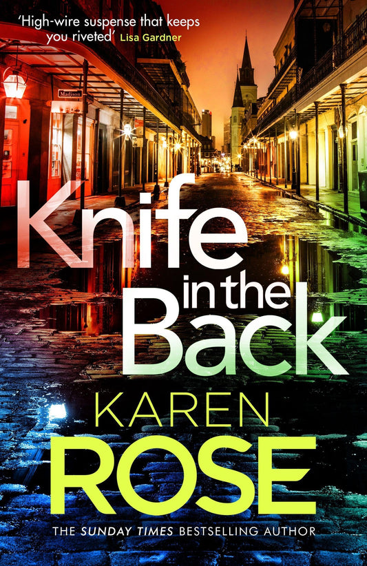 Knife in the Back: the brand new page-turner from the queen of suspense [Paperback] Rose, Karen