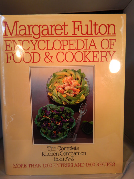 Encyclopedia of Food and Cookery [Hardcover]