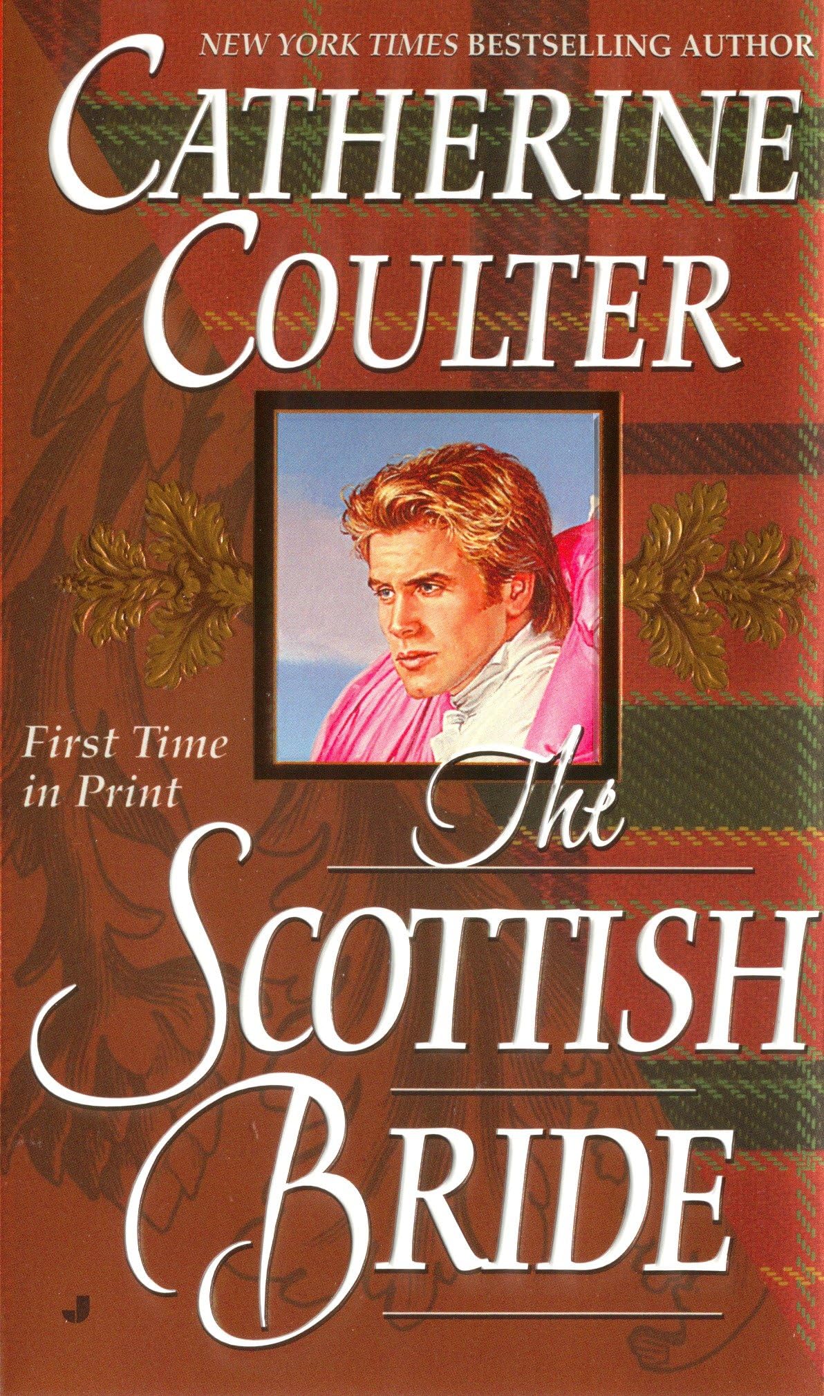 The Scottish Bride: Bride Series: 6 [Mass Market Paperback] Coulter, Catherine