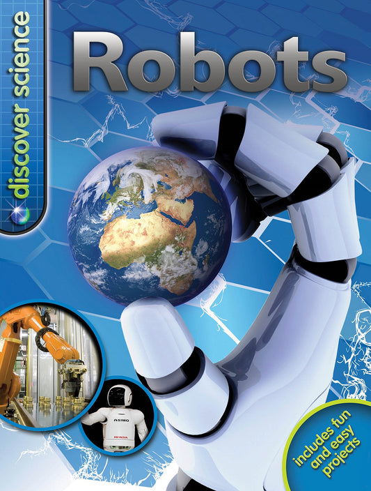 Discover Science: Robots Gifford,Clive