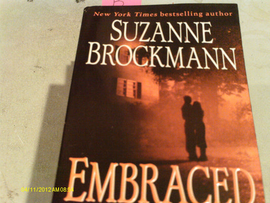 Embraced by Love [Mass Market Paperback] Brockmann, Suzanne