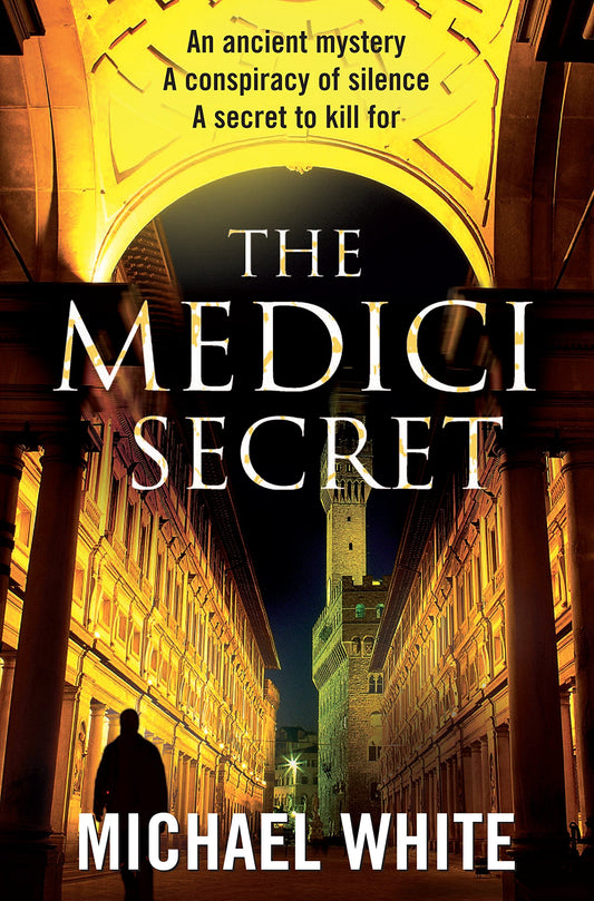 The Medici Secret [Paperback] White, Michael