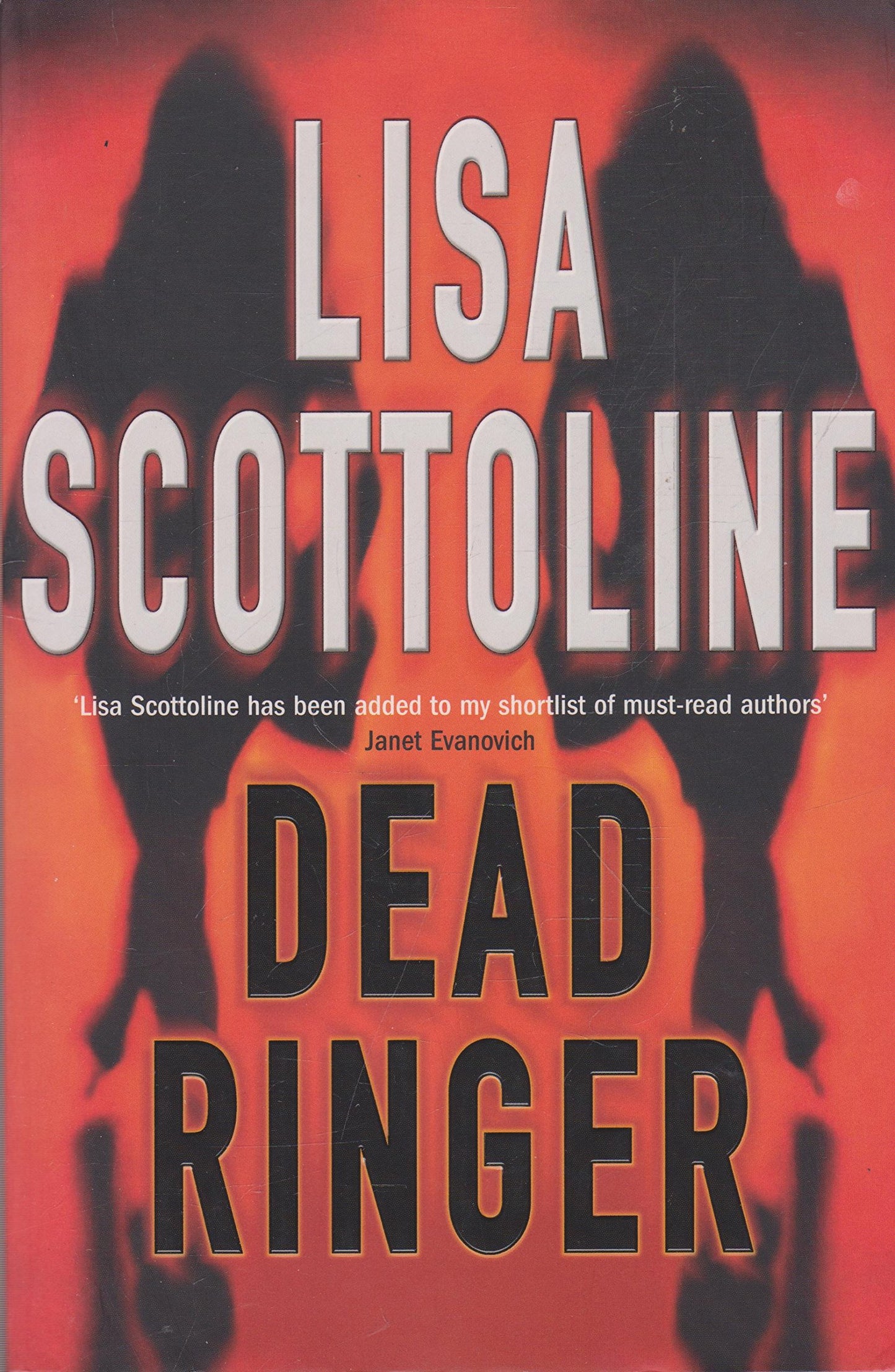 Dead Ringer [Paperback] Scottoline, Lisa