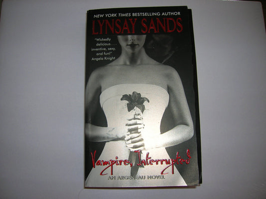 Vampire, Interrupted: 9 [Mass Market Paperback] Sands, Lynsay