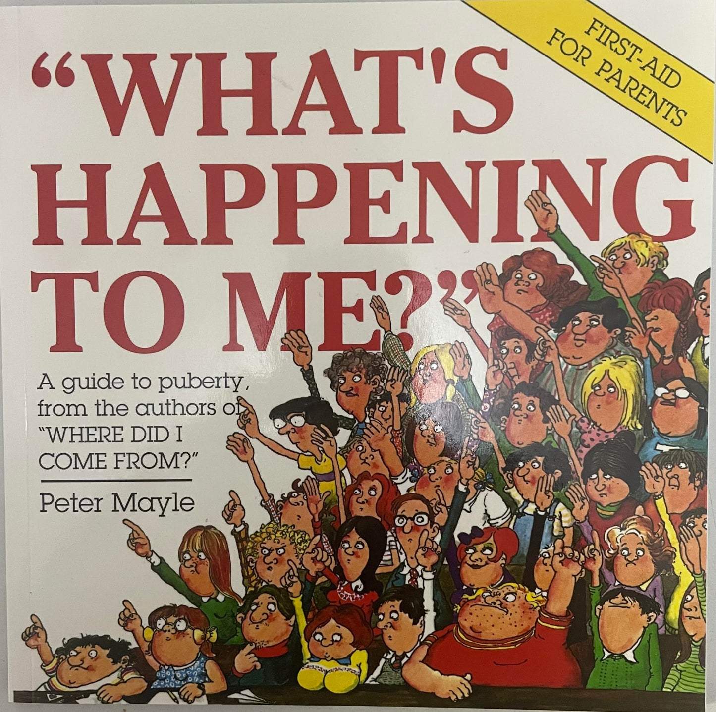 What's Happening to Me? [Paperback] Mayle, Peter