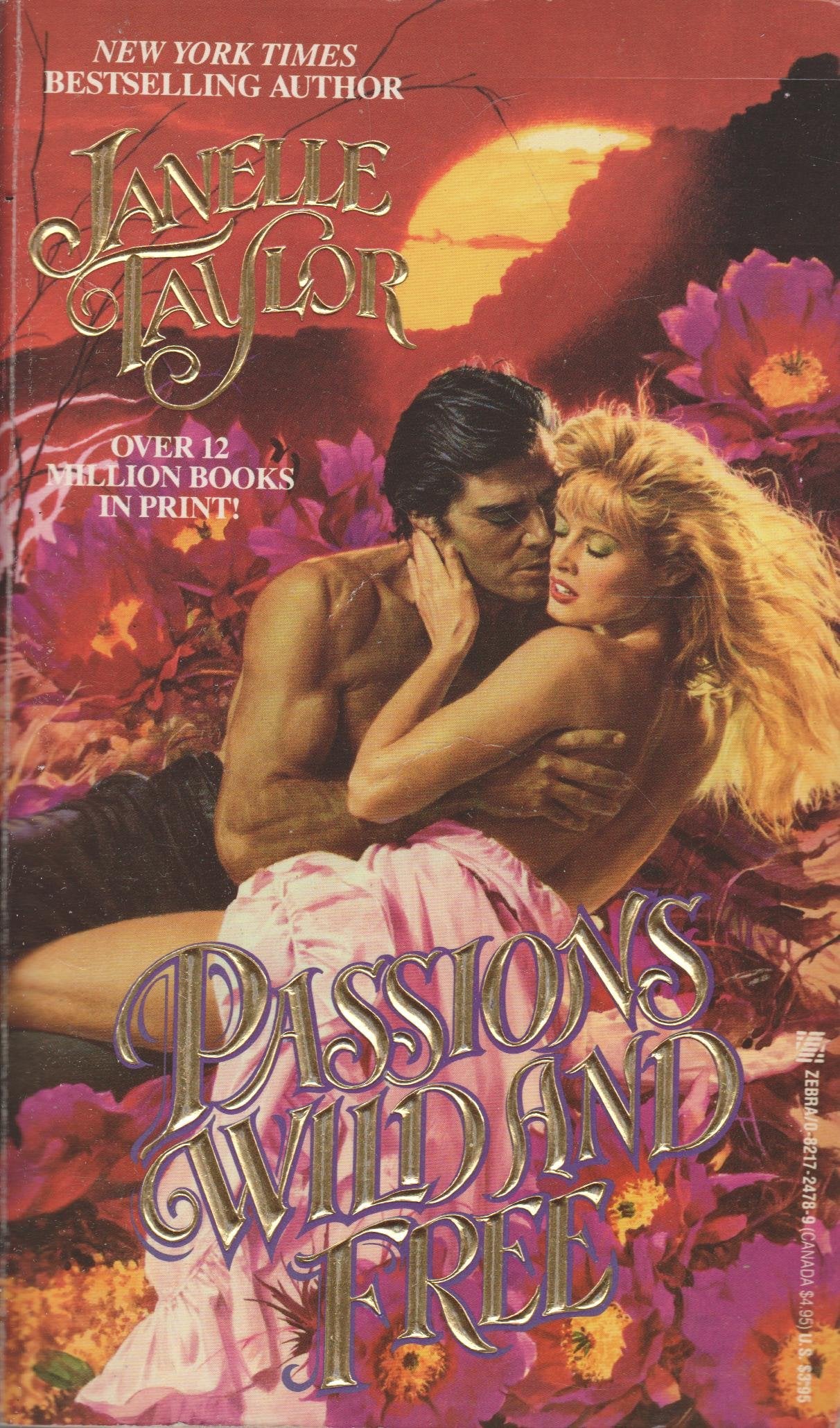 Passions Wild and Free Taylor, Janelle
