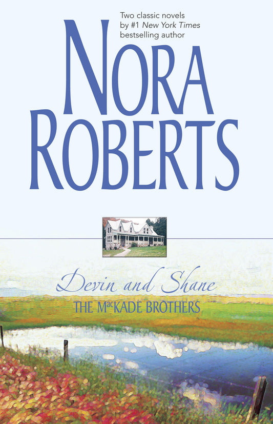 Devin and Shane Roberts, Nora