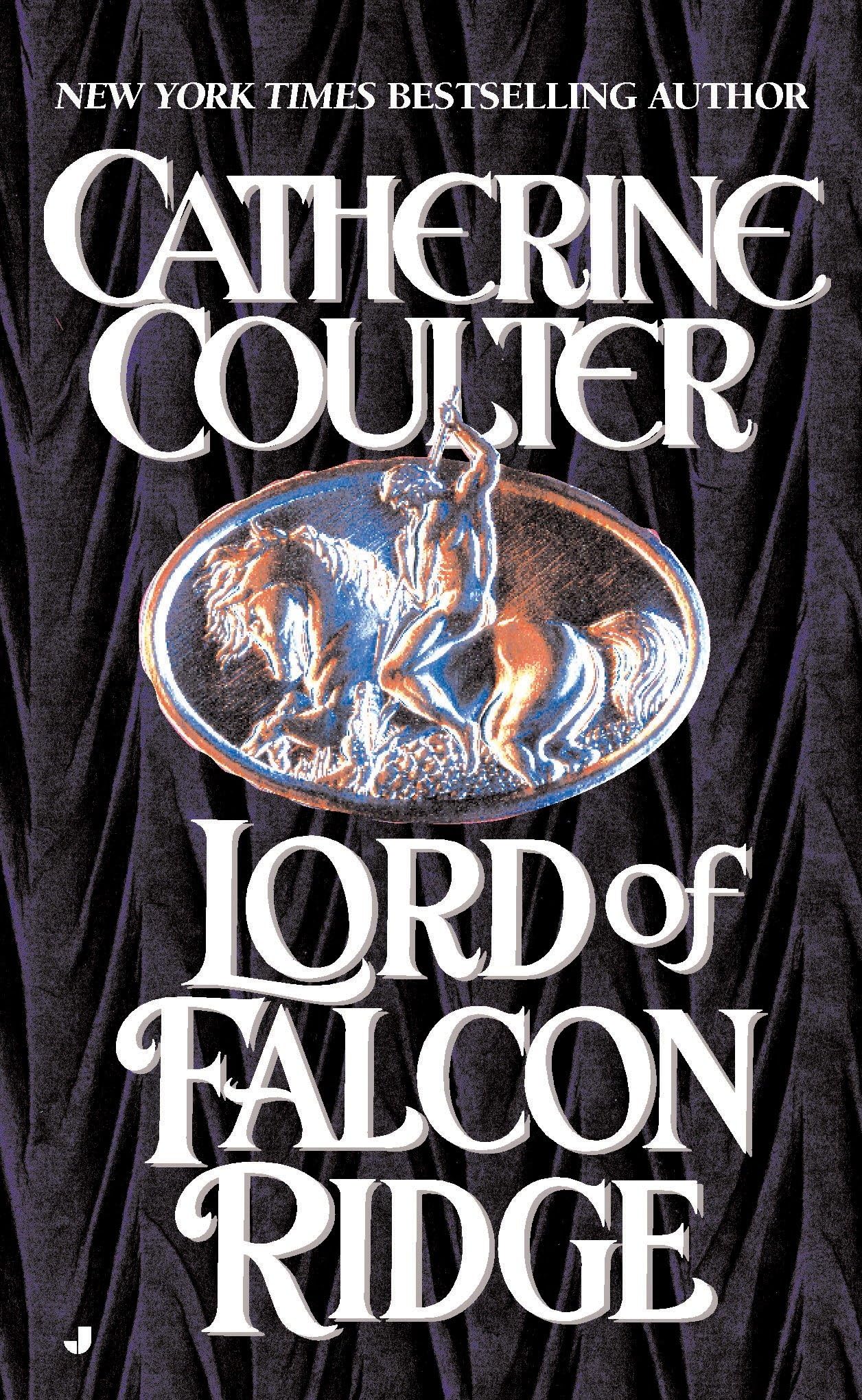 Lord of Falcon Ridge: 3 [Mass Market Paperback] Coulter, Catherine