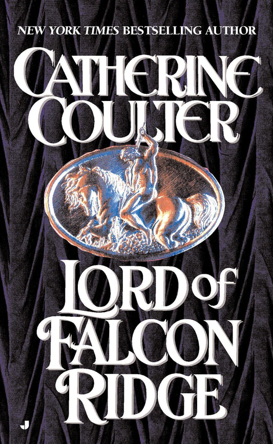 Lord of Falcon Ridge: 3 [Mass Market Paperback] Coulter, Catherine