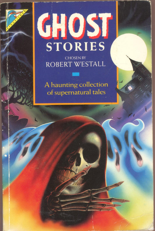 Ghost Stories Westall, Robert and Eckett, Sean