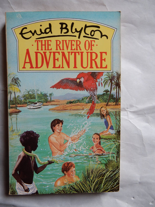 River of Adventure Blyton, Enid