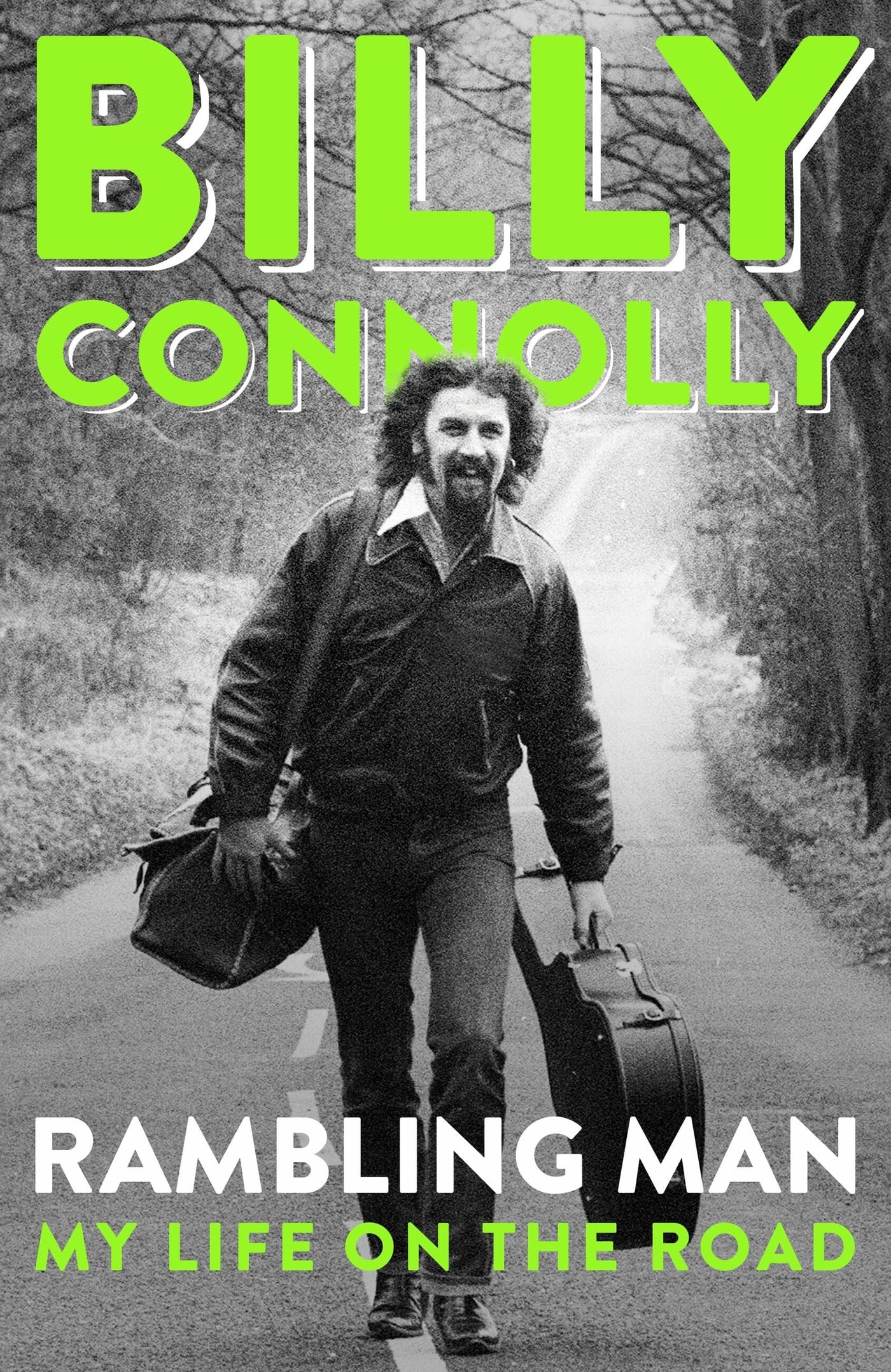 Rambling Man: My Life on the Road [Hardcover] Connolly, Billy