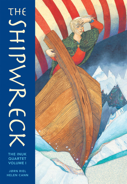 Shipwreck: The Inuk Quartet Volume 1 [Paperback] RIEL JORN