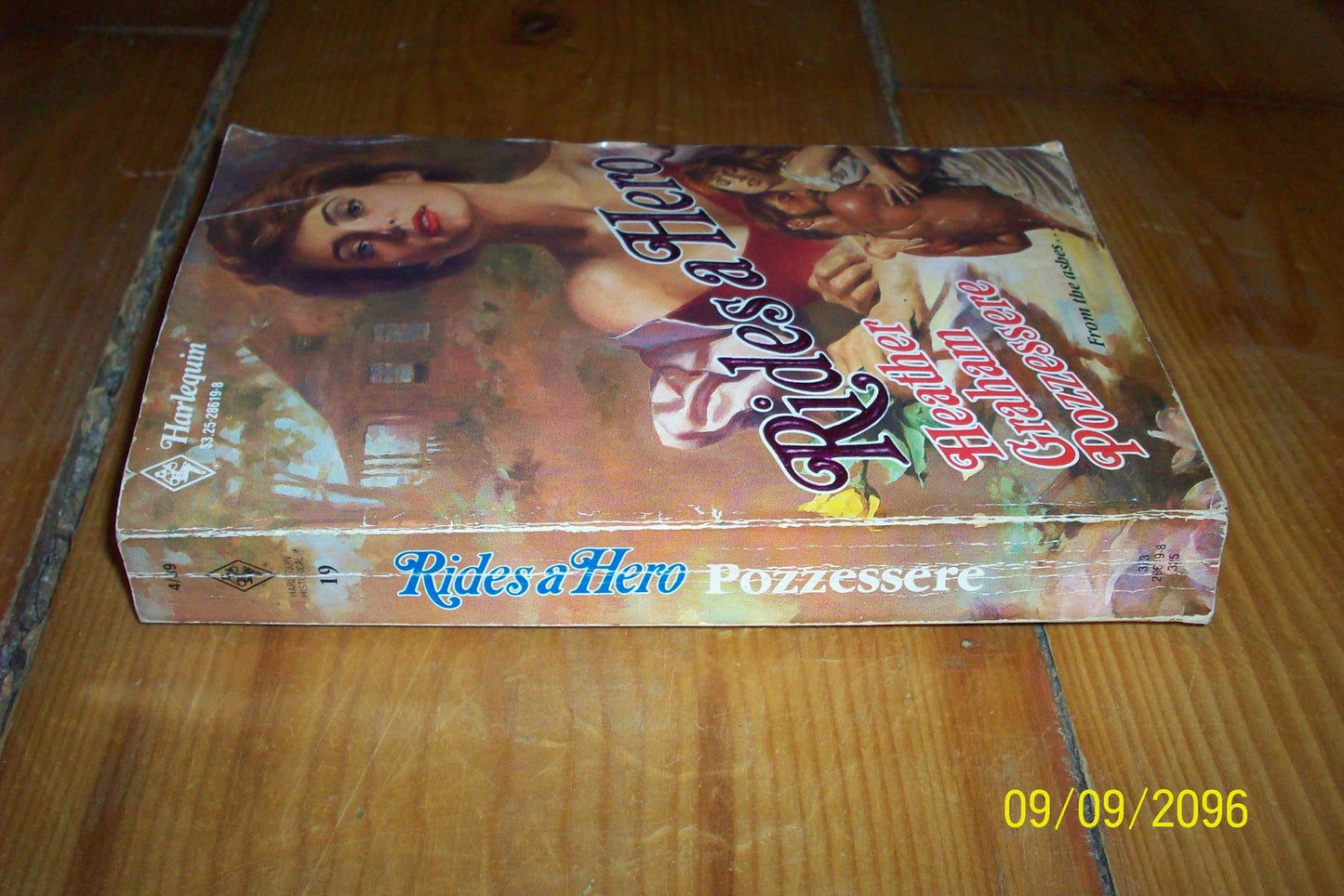 Rides A Hero [Mass Market Paperback] Heather Graham Pozzessere